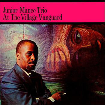 Junior Mance Trio : At The Village Vanguard (LP, Album, RE)